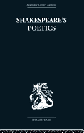 Shakespeare's Poetics: In Relation to King Lear