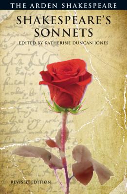 Shakespeare's Sonnets: Revised - Duncan-Jones, Katherine (Editor), and Proudfoot, Richard (Editor), and Thompson, Ann (Editor)