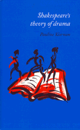 Shakespeare's Theory of Drama