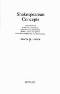 Shakespearian Concepts