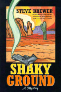 Shaky Ground