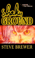 Shaky Ground