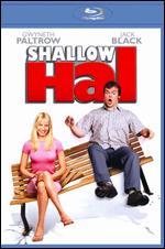 Shallow Hal [Blu-ray]