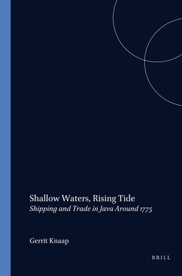 Shallow Waters, Rising Tide - Knaap, Gerrit