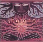 Shaman