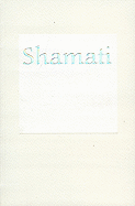 Shamati: I Heard