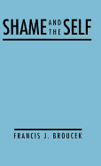 Shame and the Self