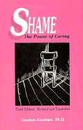 Shame: The Power of Caring