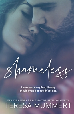 Shameless - Mummert, Teresa