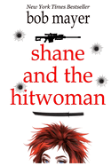 Shane and the Hitwoman
