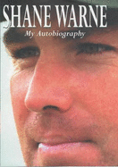Shane Warne: My Autobiography