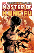 Shang-Chi: Master of Kung Fu Omnibus Vol. 3