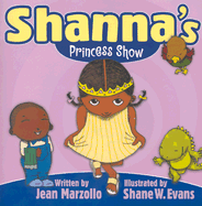 Shanna's Princess Show