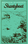 Shantyboat: A River Way of Life
