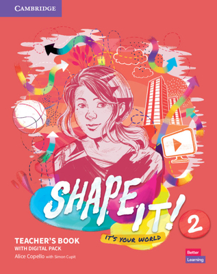 Shape It! Level 2 Teacher's Book and Project Book with Digital Resource Pack - Copello, Alice, and Cupit, Simon