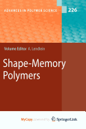 Shape-Memory Polymers