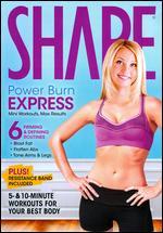 Shape: Power Burn Express