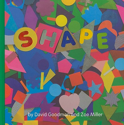 Shape - Goodman, David, and Miller, Zoe