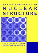 Shapes and Shells in Nuclear Structure