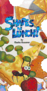Shapes for Lunch!