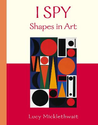 Shapes in Art - Micklethwait, Lucy (Selected by)