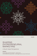 Shaping Entrepreneurial Marketing: A South Asian Perspective