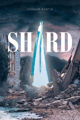 Shard - Martin, Connor