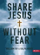 Share Jesus Without Fear - Member Book Revised