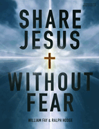 Share Jesus Without Fear (Revised Edition) - Bible Study Leader Kit: 4-Session Bible Study