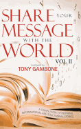 Share Your Message with the World