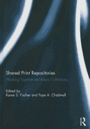 Shared Print Repositories: Working Together on Library Collections