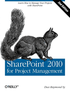 Sharepoint 2010 for Project Management: Learn How to Manage Your Projects with Sharepoint