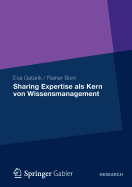 Sharing Expertise ALS Kern Von Wissensmanagement