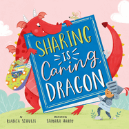Sharing is Caring, Dragon