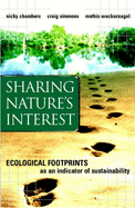 Sharing Nature's Interest: Ecological Footprints as an Indicator of Sustainability