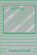 Sharing Ownership in the Workplace