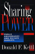 Sharing Power: Public Governance and Private Markets