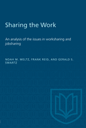 Sharing the Work: An Analysis of the Issues in Worksharing and Jobsharing