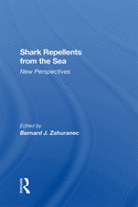 Shark Repellents from the Sea: New Perspectives