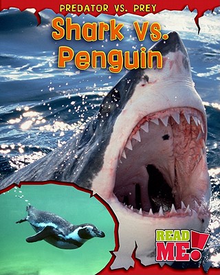 Shark vs. Penguin - Meinking, Mary