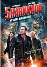 Sharknado 5: Global Swarming