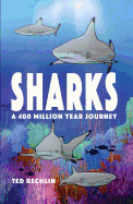 Sharks: A 400 Million Year Journey
