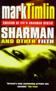 Sharman and other filth
