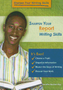 Sharpen Your Report Writing Skills