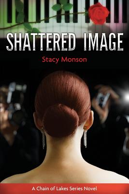 Shattered Image - Monson, Stacy