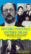 Shattered Innocence - Hightower, Susan, and Ryzuk, Mary, and Kensington (Producer)