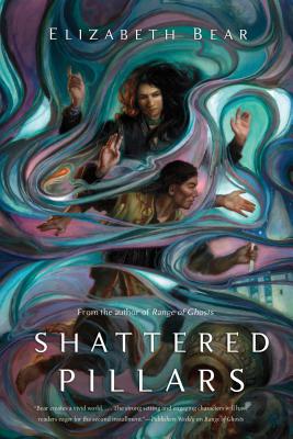 Shattered Pillars - Bear, Elizabeth