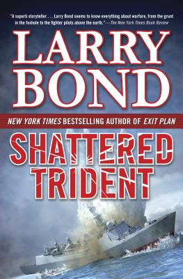 Shattered Trident - Bond, Larry