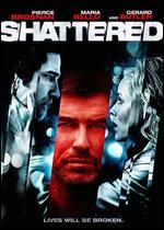 Shattered