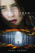 Shattered